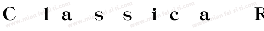 Classica Regular字体转换